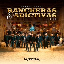 Rancheras y Adictivas, Vol. 2 - 2026 • Álbum