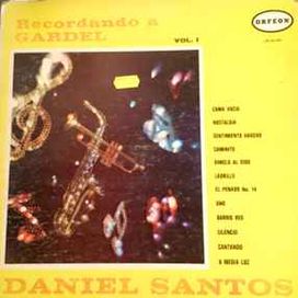 Recordando a Gardel - Vol.1 - 1966 • Álbum