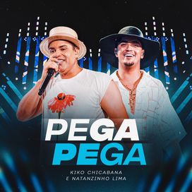 Pega Pega (Ao Vivo) (part. Kiko Chicabana) - 2025 • Sencillo/EP