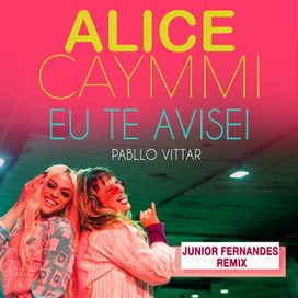 Eu Te Avisei (Junior Fernandes Remix) - 2018 • Single/EP