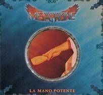 La Mano Potente - 2006 • Álbum