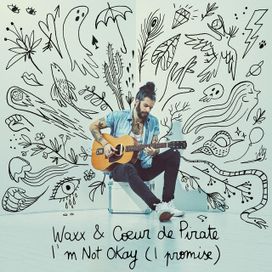 I'm Not Okay (I Promise) (feat. Waxx) - 2025 • Single/EP