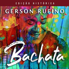 Bachata (Edição Histórica) - 2019 • Álbum
