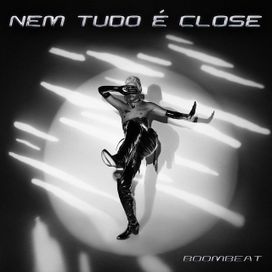 Nem Tudo É Close - 2020 • Álbum