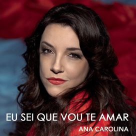 Eu Sei Que Vou Te Amar - 2013 • Sencillo/EP