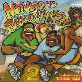 Movimento Funk Club Vol. 2 - 1998 • Álbum