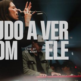 Tudo a Ver Com Ele (Ao Vivo) - 2023 • Sencillo/EP