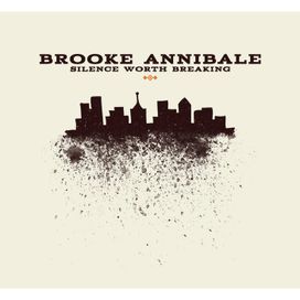 Silence Worth Breaking - 2011 • Álbum