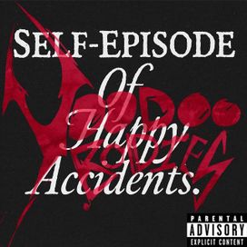 Self-Episode Of Happy Accidents - 2026 • Single/EP