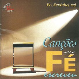 Canções Que a Fé Escreveu - 1996 • Álbum