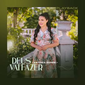 Deus Vai Fazer - 2024 • Single/EP