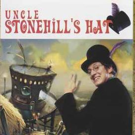 Uncle Stonehill's Hat - 2001 • Álbum