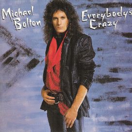 Everybody's Crazy - 1985 • Álbum