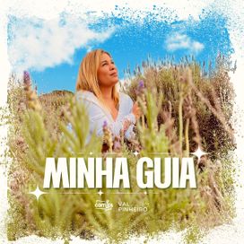 Minha Guia - 2024 • Sencillo/EP