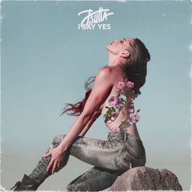 I Say Yes - 2017 • Álbum