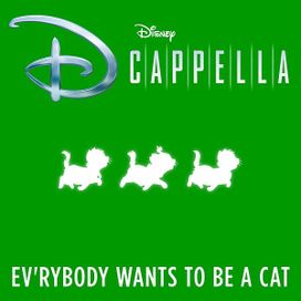 Ev'rybody Wants To Be a Cat - 2020 • Single/EP