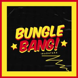 Bungle Bang! - 2020 • Single/EP