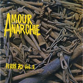 Amour, Anarchie Vol 2 - 1970 • Álbum