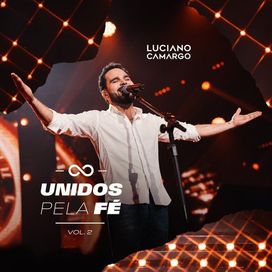 Unidos pela Fé Vol 2 - 2025 • Álbum