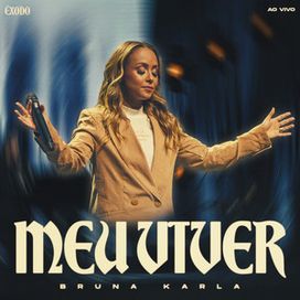 Meu Viver (Ao Vivo) - 2025 • Single/EP