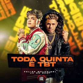 Toda Quinta TBT (part. JK NO BEAT) - 2024 • Sencillo/EP