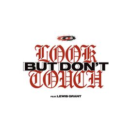 Look But Don't Touch (feat. Lewis Grant) - Polyphia