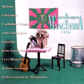 Chico Buarque de Mangueira - 1998 • Álbum