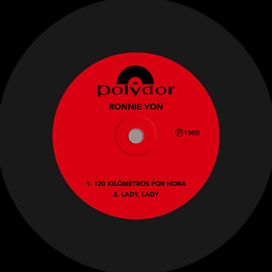 120 Kilômetros Por Hora / Lady, Lady - 1969 • Single/EP