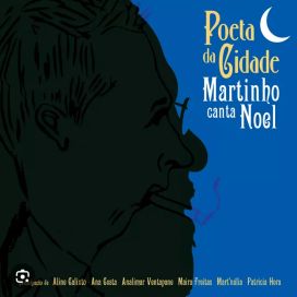 Poeta da Cidade - Canta Noel - 2010 • Álbum