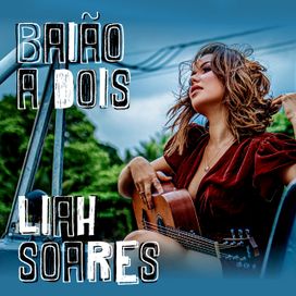 Baião a Dois - 2020 • Sencillo/EP