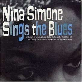 Nina Simone Sings the Blues (Remastered) - 2004 • Álbum