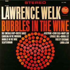 Bubbles In The Wine - 1962 • Álbum