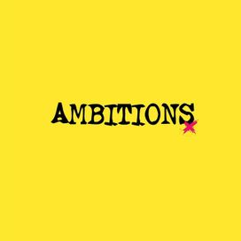 Ambitions - 2017 • Álbum