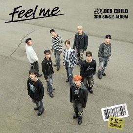 Feel me - Golden Child