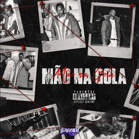 Mão Na Gola - 2022 • Single/EP