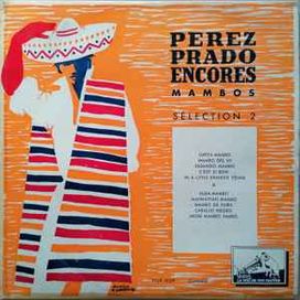 Perez Prado Encores Mambos Selection n°2 - 1954 • Álbum