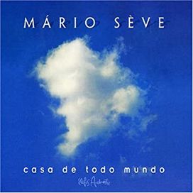 Casa de Todo Mundo - 2007 • Álbum