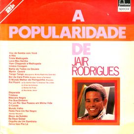 A Popularidade de Jair Rodrigues - 1975 • Coletânea