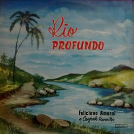 Rio Profundo - 1963 • Álbum