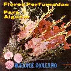 Flores Perfumadas Para Alguém - 1966 • Álbum