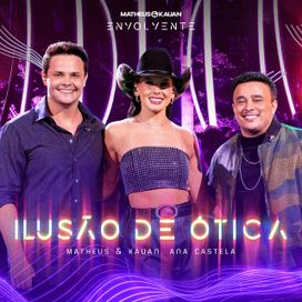 Ilusão De Ótica (Ao Vivo) - 2025 • Sencillo/EP