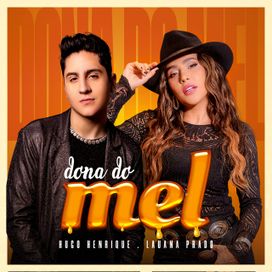 Dona Do Mel (part. Lauana Prado) (Ao Vivo) - 2024 • Sencillo/EP