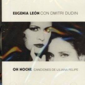 Oh Noche (Canciones De Liliana Felipe) - 1996 • Álbum