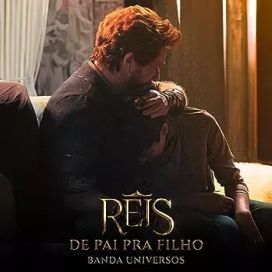 Reis - De Pai Pra Filho - 2023 • Single/EP