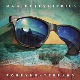 Robby Hunter Band - 2013 • Álbum