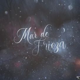 Mar de Frieza - 2019 • Single/EP