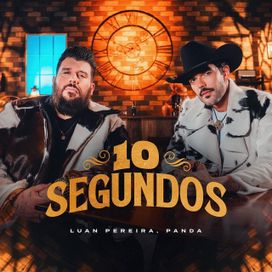 10 SEGUNDOS (part. Luan Pereira) - 2026 • Sencillo/EP