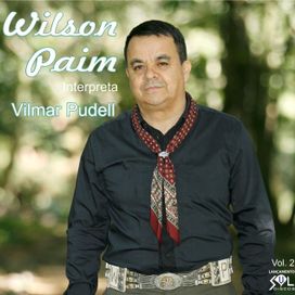 Wilson Paim Interpreta Vilmar Pudell Vol. 02 - 2013 • Álbum