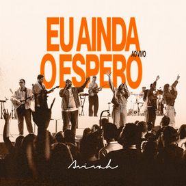 Eu Ainda o Espero - 2026 • Single/EP