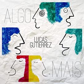 Algo Mais - Lucas Gutierrez